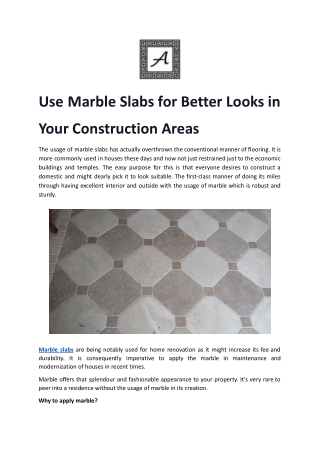 Use Marble Slabs for Better Looks in Your Construction Areas