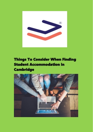 Things To Consider When Finding Student Accommodation in Cambridge