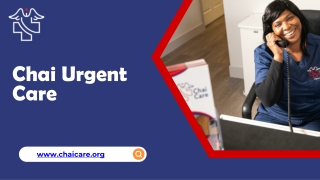 Chai Urgent Care Covid 19 Testing Guide