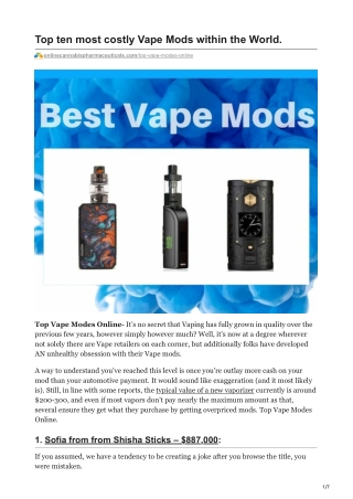 Top ten most costly Vape Mods within the World.
