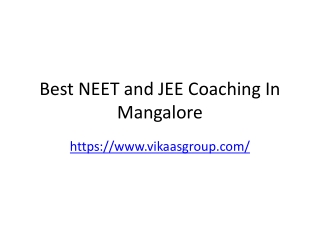 Best NEET and JEE Coaching In Mangalore