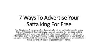 7 Ways To Advertise Your Satta king For