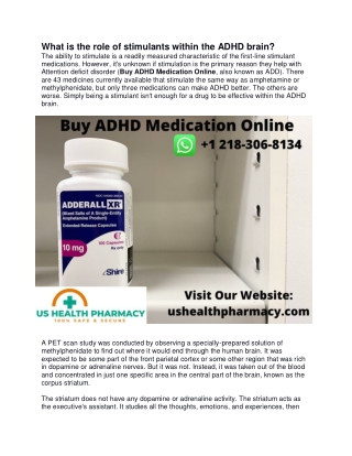 What is the role of stimulants within the ADHD brain?