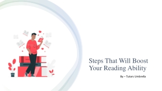 Steps That Will Boost Your Reading Ability​