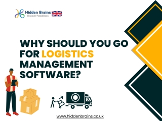 Why should you go for logistics management software?