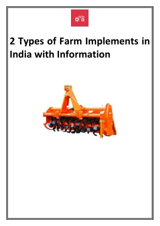 2 Types of Farm Implements in India with Information