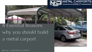 Essential Reasons why you should build a metal carport