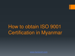 How to obtain ISO 9001 Certification in Myanmar