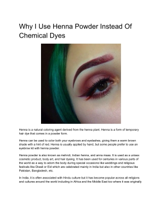 Why I Use Henna Powder Instead Of Chemical Dyes
