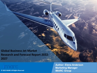 Business Jet Market PDF: Research Report, Share, Size, Trends, Forecast by 2027