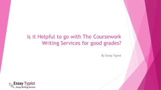 Is it Helpful to go with The Coursework