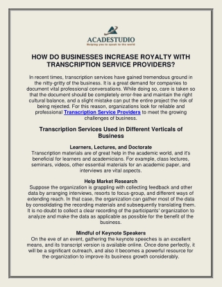 HOW DO BUSINESSES INCREASE ROYALTY WITH TRANSCRIPTION SERVICE PROVIDERS?