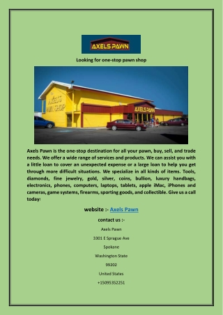 Looking for one-stop pawn shop