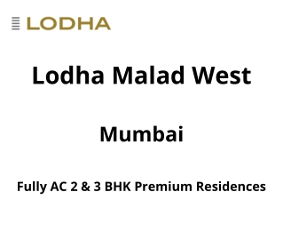 Lodha Malad West Mumbai - Brochure