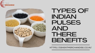 Types of Indian pulses and there benefits