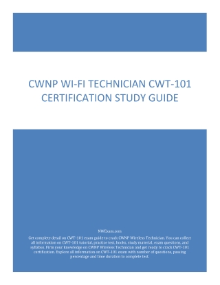 Latest CWNP Wi-Fi Technician CWT-101 Certification Study Guide PDF