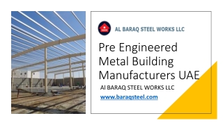 Pre Engineered Metal Building _Manufacturers UAE