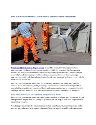 Find out about Commercial Junk Removal administrations and systems