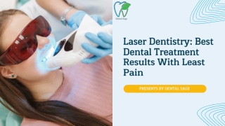 Laser Dentistry | Best Dental Clinic in Yelahanka | Dental Sage