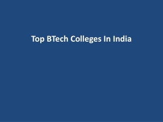 Top BTech Colleges In India