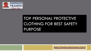 Top Personal Protective Clothing for Best Safety Purpose