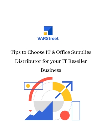 Tips to Choose IT & Office Supplies Distributor for your IT Reseller Business