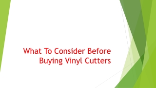 What To Consider Before Buying Vinyl Cutters