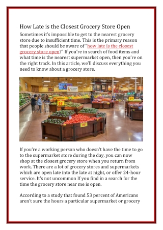 How Late is the Closest Grocery Store Open