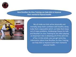 How Brazilian Jiu-Jitsu Training can help kids to improve their mental & Physical health