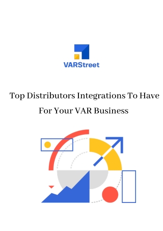 Top Distributors Integrations To Have For Your VAR Business