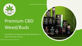 Premium CBD Weed/Buds - Doctor Herb