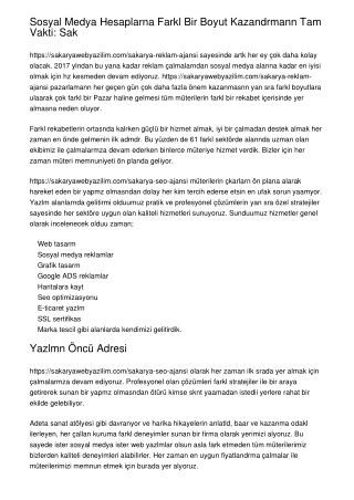 Sosyal Medya Hesaplarına Farklı Bir Boyut Kazandırmanın Tam Vakti: Sak