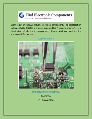 Get Xc2s50e-6ft256i at Low Price  Findcomponents.net