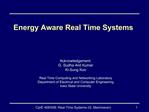 Energy Aware Real Time Systems