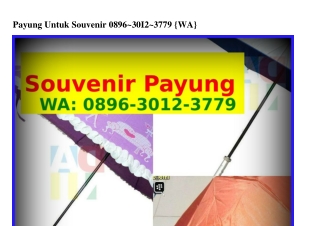 Payung Untuk Souvenir Ö8ᑫ6·౩ÖI2·౩ᜪᜪᑫ(WA)
