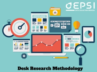 A Quick Guide On Desk Research Methodology