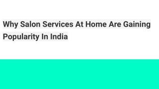Why Salon Services At Home Are Gaining Popularity In India
