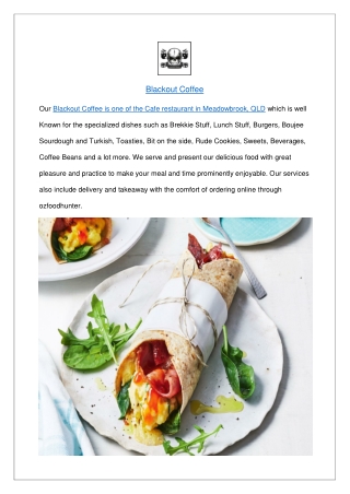 $5 off - Blackout Coffee Delivery Restaurant Meadowbrook,QLD
