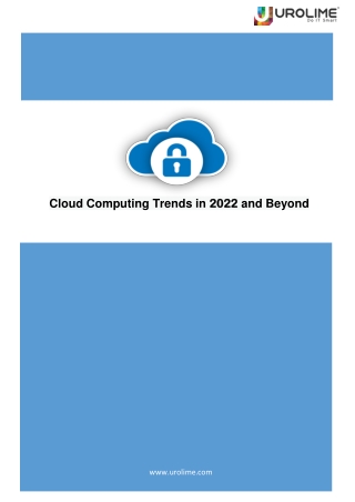 Cloud Computing Trends in 2022 and Beyond