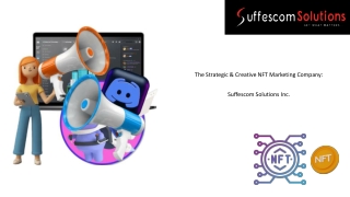 The Strategic & Creative NFT Marketing Company  Suffescom Solutions Inc.