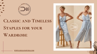 Classic and Timeless Staples for your Wardrobe
