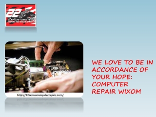 WE LOVE TO BE IN ACCORDANCE OF YOUR HOPE with COMPUTER REPAIR WIXOM