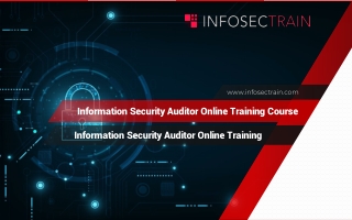 Information Security Auditor Online Training