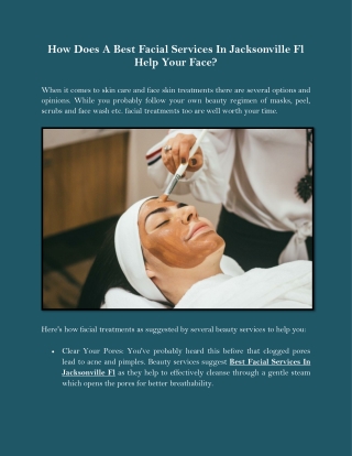 How Does A Best Facial Services In Jacksonville Fl Help Your Face