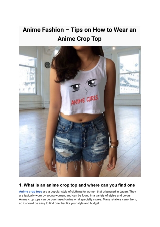 Anime Fashion – Tips on How to Wear an Anime Crop Top