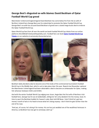George Best's disgusted ex-wife blames David Beckham of Qatar Football World Cup greed