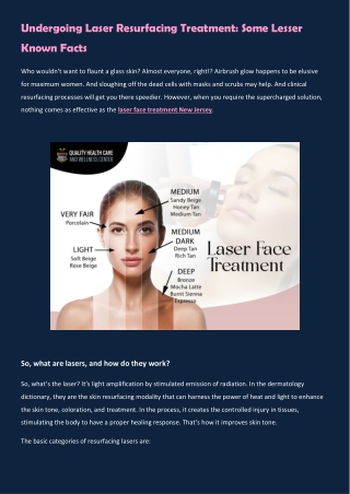 Undergoing Laser Resurfacing Treatment