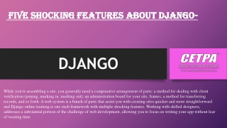 Five shocking Features about Django-