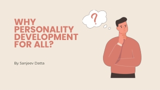 Why Personality Development for All?