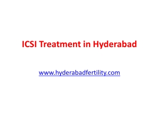 ICSI Treatment in Hyderabad